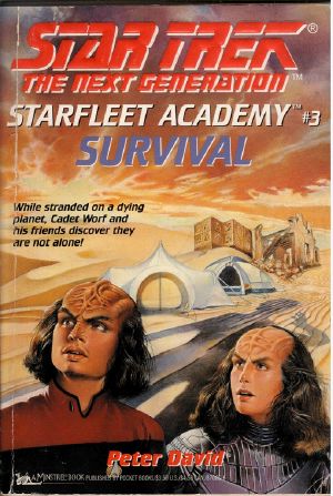 [Star Trek: The Next Generation - Starfleet Academy 03] • Survival